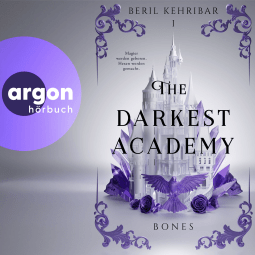 The Darkest Academy 1 – Bones