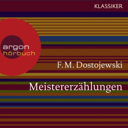 Hörbuchcover von Meistererzählungen von Fjodor M. Dostojewskij, wird gesprochen von Gerd Wameling