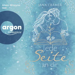 Hörbuchcover von Jede Seite an dir von Jana Crämer, wird gesprochen von Aileen Wrozyna