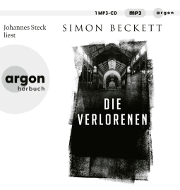 Hörbuchcover von Die Verlorenen von Simon Beckett, wird gesprochen von Johannes Steck