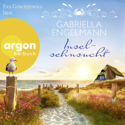 Hörbuchcover von Inselsehnsucht: Roman von Gabriella Engelmann, wird gesprochen von Eva Gosciejewicz