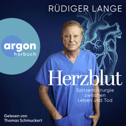 Hörbuchcover von Herzblut: Spitzenchirurgie zwischen Leben und Tod von Rüdiger Lange, wird gesprochen von Thomas Schmuckert