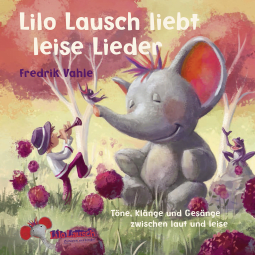 Lilo Lausch liebt leise Lieder