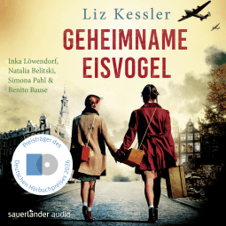 Hörbuchcover von Geheimname Eisvogel von Liz Kessler, wird gesprochen von Inka Löwendorf, Natalia Belitski, Simona Pahl, Benito Bause