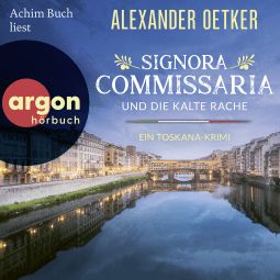 Signora Commissaria und die kalte Rache