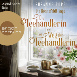 Hörbuchcover von Die Teehändlerin & Der Weg der Teehändlerin, Hörbuch-Bundle: Die Ronnefeldt-Saga, Band 1 und 2 von Susanne Popp, wird gesprochen von Astrid Kohrs