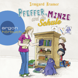 Pfeffer, Minze und die Schule