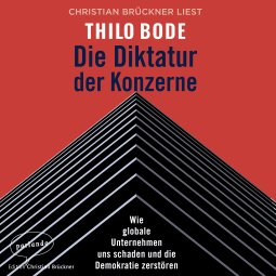 Die Diktatur der Konzerne