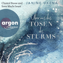 Über uns das Tosen des Sturms