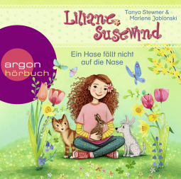 Liliane Susewind - Ein Hase fällt nicht auf die Nase