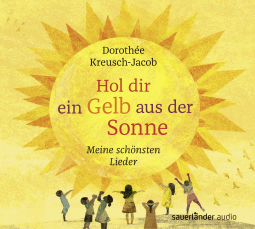 Hol dir ein Gelb aus der Sonne
