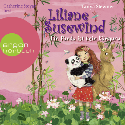 Hörbuchcover von Liliane Susewind – Ein Panda ist kein Känguru von Tanya Stewner, wird gesprochen von Catherine Stoyan