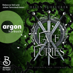 Hörbuchcover von Fate and Furies von Helen Scheuerer, wird gesprochen von Rebecca Veil, Julian Tennstedt