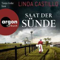 Hörbuchcover von Saat der Sünde: Thriller von Linda Castillo, wird gesprochen von Tanja Geke