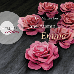 Hörbuchcover von Emma von Jane Austen, wird gesprochen von Eva Mattes