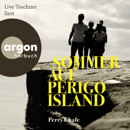Hörbuchcover von Sommer auf Perigo Island von Perry Chafe, wird gesprochen von Uve Teschner