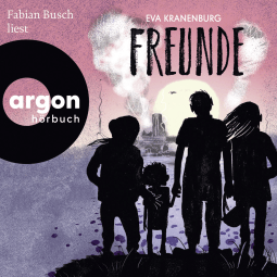 Hörbuchcover von Freunde von Eva Kranenburg, wird gesprochen von Fabian Busch