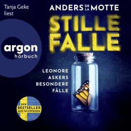 Hörbuchcover von Stille Falle: Leonore Askers besondere Fälle von Anders de la Motte, wird gesprochen von Tanja Geke