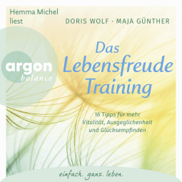 Das Lebensfreude-Training