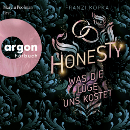 Hörbuchcover von Honesty. Was die Lüge uns kostet von Franzi Kopka, wird gesprochen von Marylu Poolman