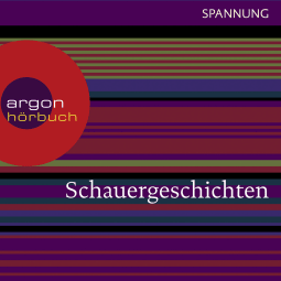 Hörbuchcover von Schauergeschichten von N. N., wird gesprochen von Gunter Schoß