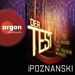 Hörbuchcover von Der Test von Ursula Poznanski, wird gesprochen von N. N.