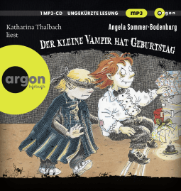 Hörbuchcover von Der kleine Vampir hat Geburtstag von Angela Sommer-Bodenburg, wird gesprochen von Katharina Thalbach