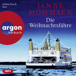 Hörbuchcover von Die Weihnachtsfähre von Janne Mommsen, wird gesprochen von Sabine Kaack