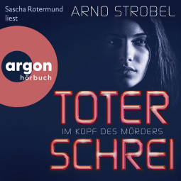 Im Kopf des Mörders – Toter Schrei