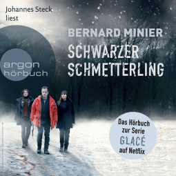Hörbuchcover von Schwarzer Schmetterling von Bernard Minier, wird gesprochen von Johannes Steck