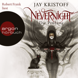 Hörbuchcover von Nevernight: Die Prüfung von Jay Kristoff, wird gesprochen von Robert Frank