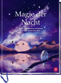 Produktbild von Magie der Nacht: Geschichten, Märchen und Mythen aus einer verträumten Welt