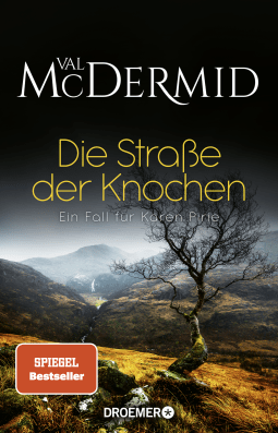 Buchcover von Die Straße der Knochen: Ein Fall für Karen Pirie von Val McDermid