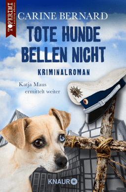 Buchcover von Tote Hunde bellen nicht: Kriminalroman von Carine Bernard