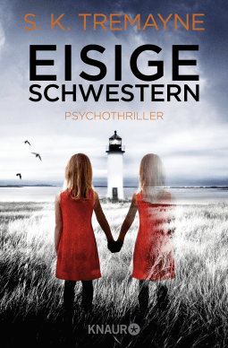 Buchcover von Eisige Schwestern: Psychothriller von S. K. Tremayne