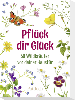 Produktbild von Pflück dir Glück: 50 Wildkräuter vor deiner Haustür
