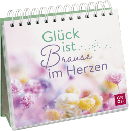 Glück ist Brause im Herzen