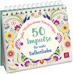 Produktbild von Jede Woche etwas Neues wagen - 50 Impulse für mehr Selbstliebe