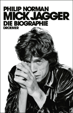 Buchcover von Mick Jagger: Die Biographie von Philip Norman