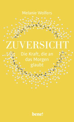 Buchcover von Confidence: Die Kraft der Zuversicht von Melanie Wolfers