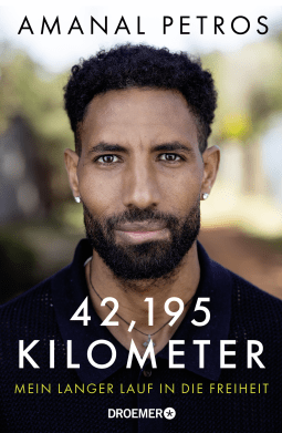 Buchcover von 42,195 Kilometer: Mein langer Lauf in die Freiheit von Amanal Petros