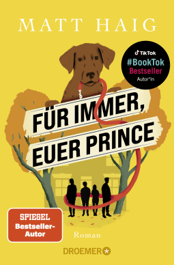 Buchcover von Für immer, euer Prince: Roman von Matt Haig