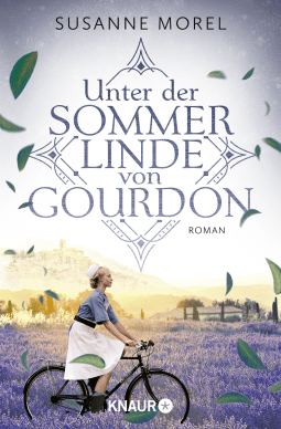 Buchcover von Unter der Sommerlinde von Gourdon: Roman von Susanne Morel