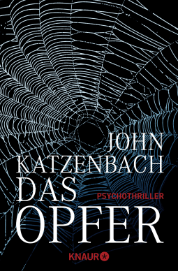 Buchcover von Das Opfer: Psychothriller von John Katzenbach