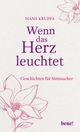 Buchcover von When the heart shines: Geschichten für Sinnsucher von Hans Kruppa