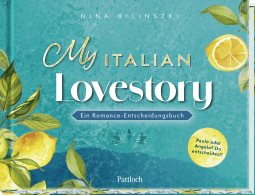 Produktbild von My Italian Lovestory: Ein Romance-Entscheidungsbuch von Nina Bilinszki