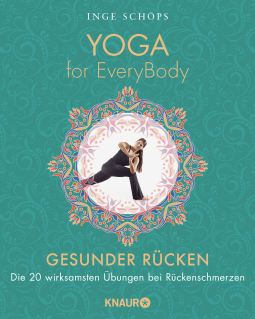 Buchcover von Yoga for EveryBody - Gesunder Rücken: Die 20 wirksamsten Übungen bei Rückenschmerzen von Inge Schöps