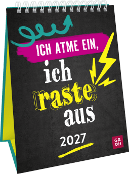 Produktbild von Wochenkalender 2027: Ich atme ein, ich raste aus