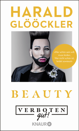 Buchcover von Prohibitively Good! Beauty von Harald Glööckler