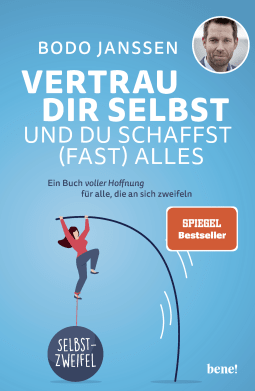 Buchcover von Trust Yourself And You Can Do (Almost) Anything: Ein Buch voller Hoffnung für alle, die an sich zweifeln von Bodo Janssen